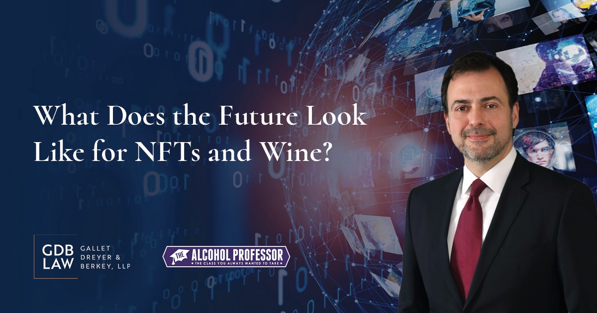 What Does The Future Look Like for NFTs and Wine?