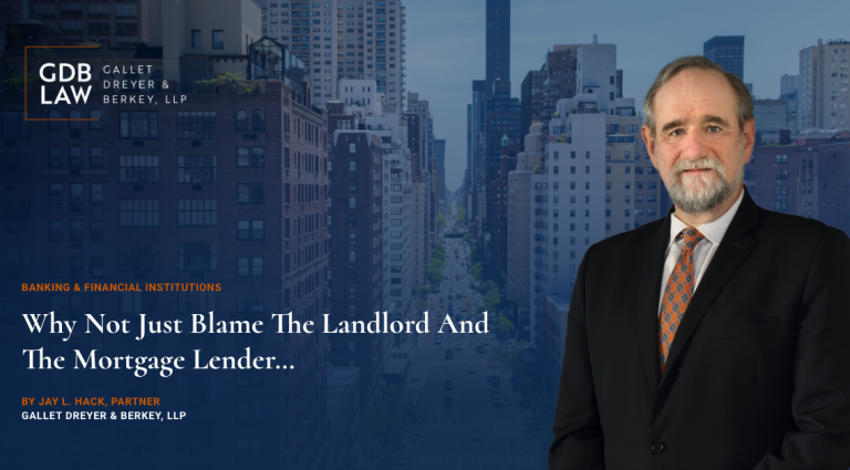 Jay L. Hack Why Not Just Blame the Landlord and the Mortgage Lender graphic